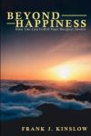 BEYOND HAPPINESS